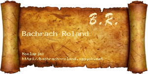 Bachrach Roland névjegykártya